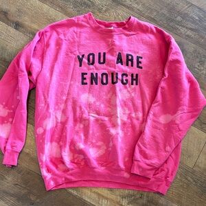 You Are Enough Crew Neck